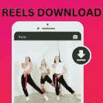 Reels Download