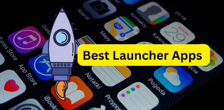 Finding Your Perfect Fit: A Guide to the Best Launcher Apps for Android