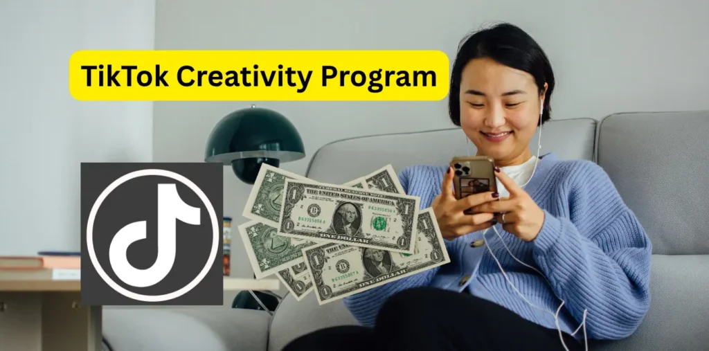 How Do I Get Into the TikTok Creativity Program